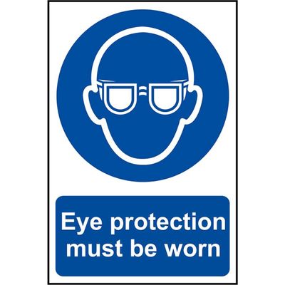 Scan 0007 Eye Protection Must Be Worn - Pvc Sign 200 X 300Mm