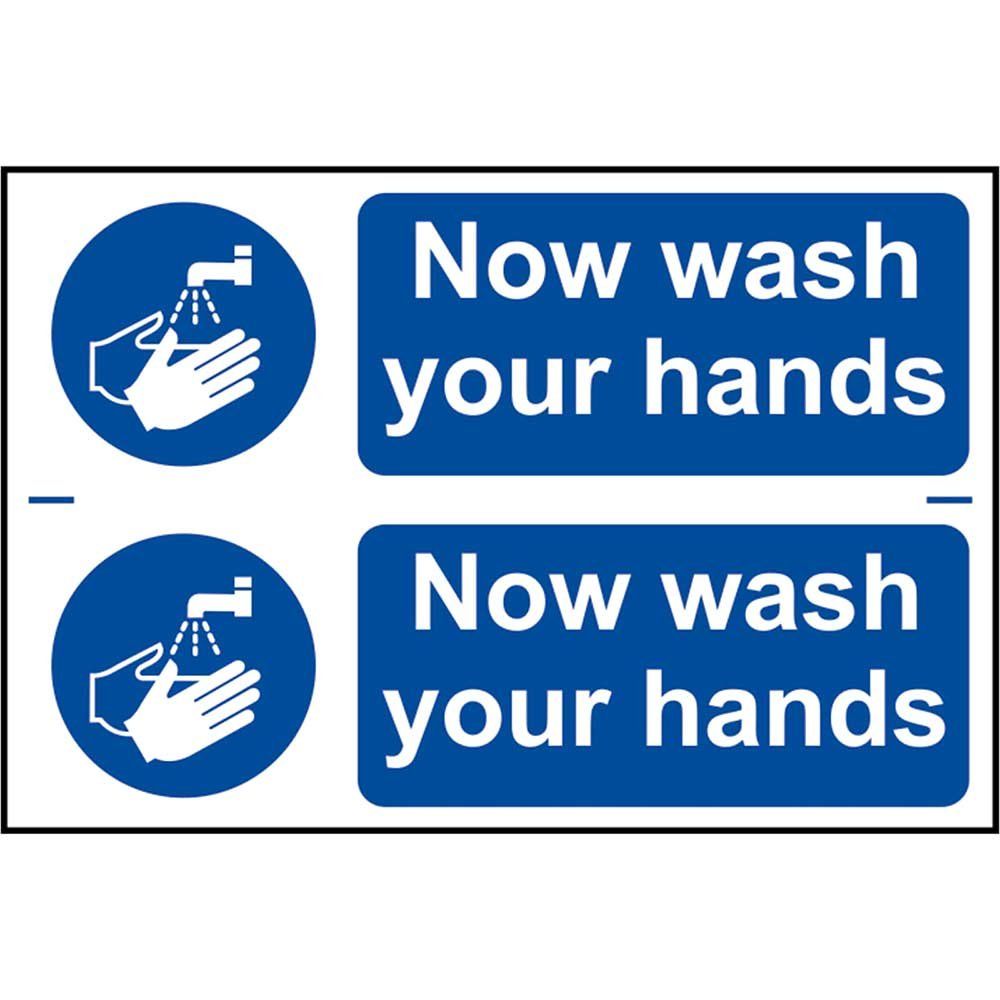 Scan 0404 Now Wash Your Hands - Pvc Sign 300 X 200Mm - Image 1