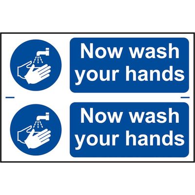 Scan 0404 Now Wash Your Hands - Pvc Sign 300 X 200Mm