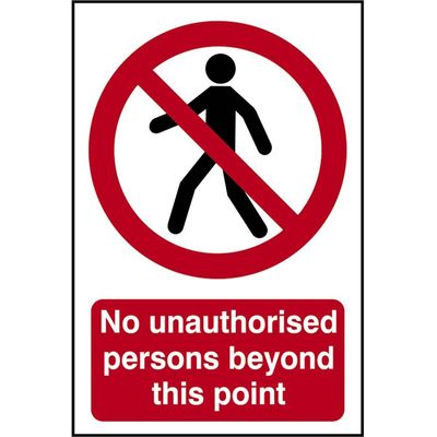 Scan 4053 No Unauthorised Persons Beyond This Point - Pvc Sign 400 X 600Mm