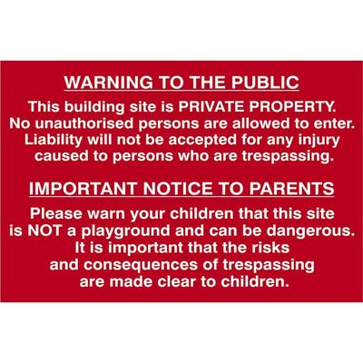 Scan 4251 Building Site Warning To Public & Parents - Pvc Sign 600 X 400Mm