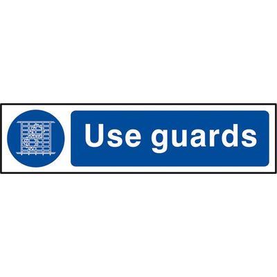 Scan 5003 Use Guards - Pvc Sign 200 X 50Mm