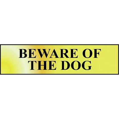 Scan 6050 Beware Of The Dog - Polished Brass Effect 200 X 50Mm